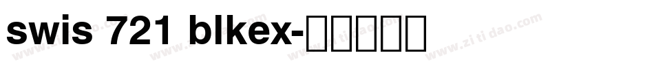 swis 721 blkex字体转换